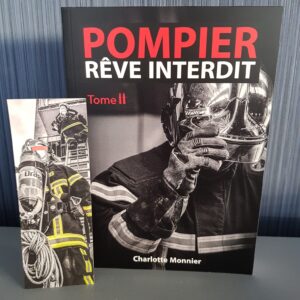 "POMPIER,  rêve interdit" tome 2
