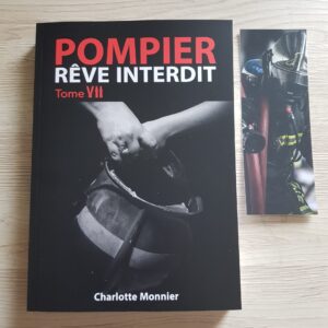 "POMPIER, rêve interdit" tome 7